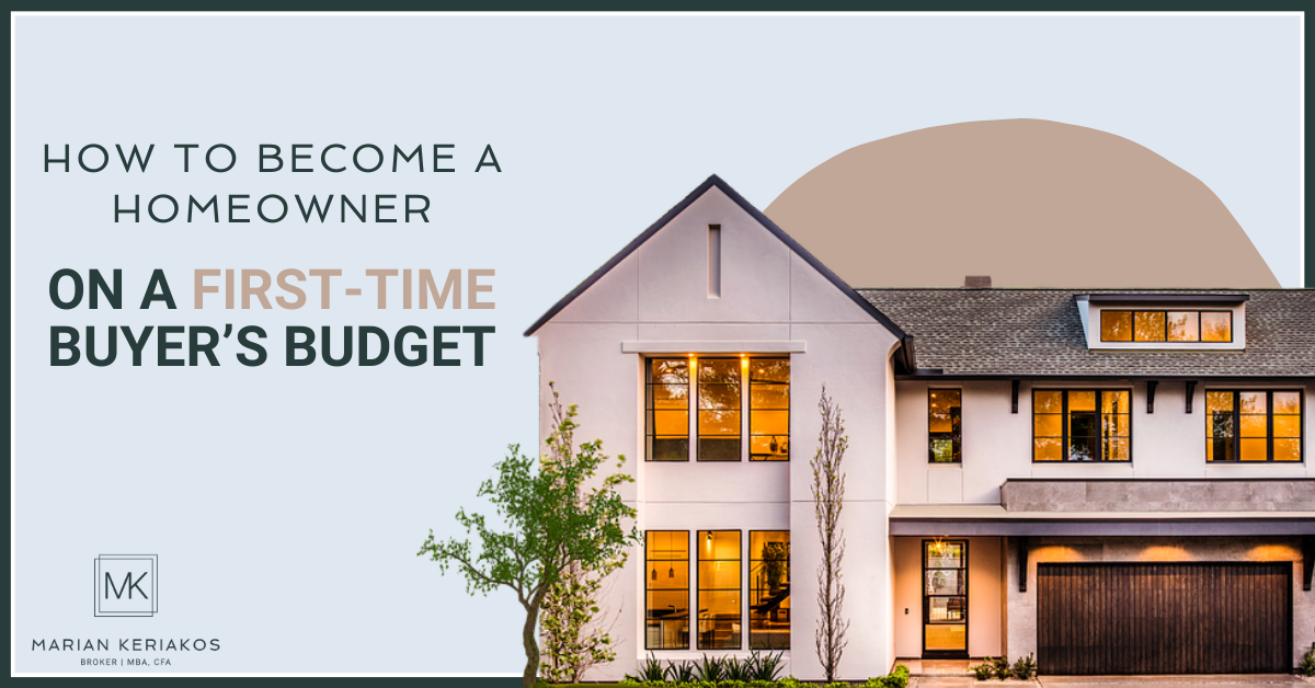 How to Become a Homeowner on a First-Time Buyer’s Budget